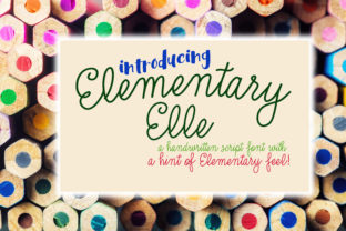 Elementary Elle: A Nostalgic Script Font for Educational Projects